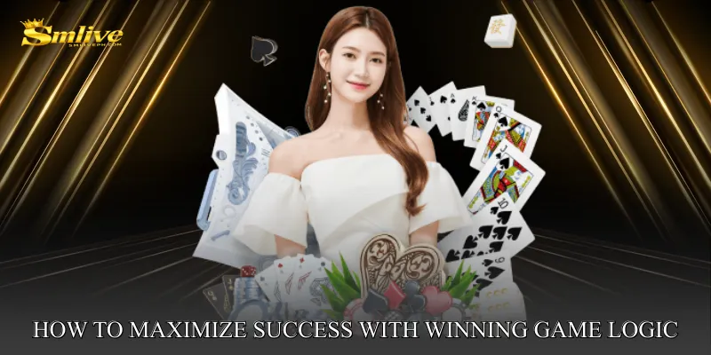 How to Maximize Success with Winning Game Logic