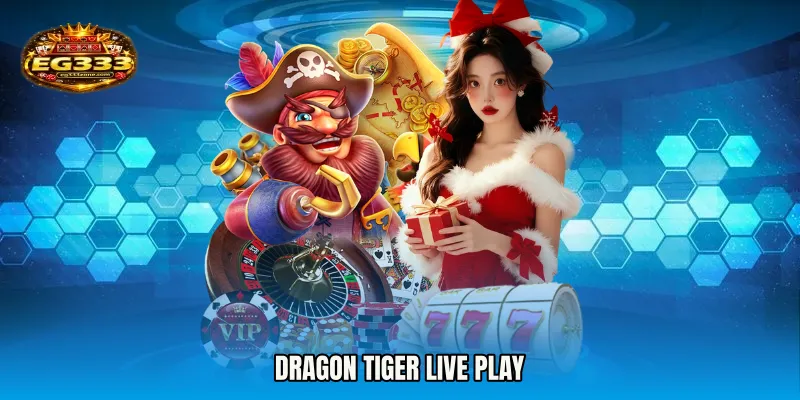 Dragon Tiger live play
